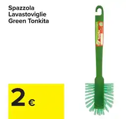 Carrefour Spazzola Lavastoviglie Green Tonkita offerta