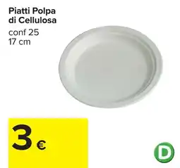 Carrefour Piatti Polpa di Cellulosa offerta