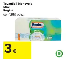 Carrefour Tovaglioli Monovelo Maxi Regina offerta
