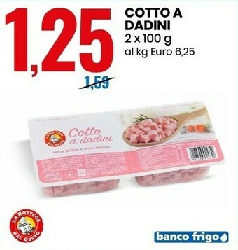Eurospin La bottega del gusto cotto a dadini offerta