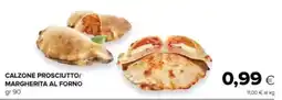 Oasi Calzone prosciutto/ margherita al forno offerta