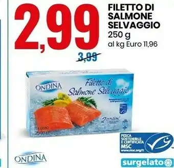 Eurospin Filetto di salmone selvaggio 250g offerta