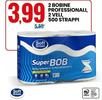 Eurospin Soft dream 2 bobine professionali 2 veli, 500 strappi offerta