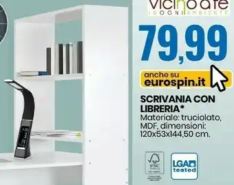 Eurospin Vicino a te scrivania con libreria offerta