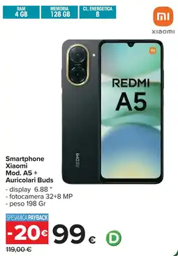 Carrefour Smartphone Xiaomi Mod. A5 + Auricolari Buds offerta