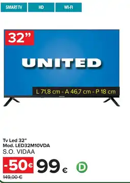 Carrefour Tv Led 32" Mod. LED32M10VDA S.O. VIDAA offerta