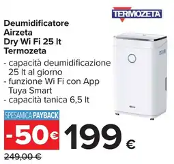 Carrefour Deumidificatore Airzeta Dry Wi Fi 25 It Termozeta offerta
