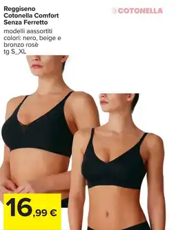 Carrefour Reggiseno Cotonella Comfort Senza Ferretto offerta