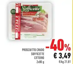 Conad Prosciutto crudo sofficette CITTERIO offerta