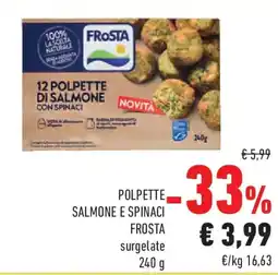 Conad Polpette salmone e spinaci FROSTA offerta