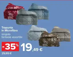 Carrefour Trapunta in Microfibra offerta