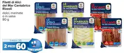 Carrefour Filetti di Alici del Mar Cantabrico Rizzoli offerta