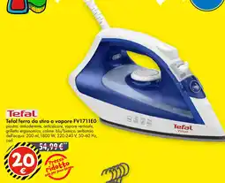 Tedi Tefal ferro da stiro a vapore FV1711E0 offerta