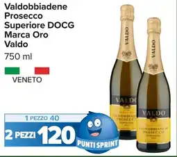 Carrefour Valdobbiadene Prosecco Superiore DOCG Marca Oro Valdo offerta