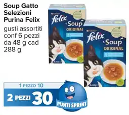 Carrefour Soup Gatto Selezioni Purina Felix offerta
