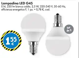Tedi Lampadina LED G45 offerta