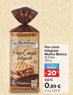 Carrefour Pan carrè Integrale Mulino Bianco offerta