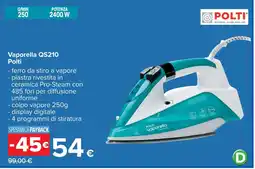 Carrefour Vaporella QS210 Polti offerta