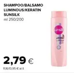 Oasi Shampoo/balsamo luminous/keratin SUNSILK offerta