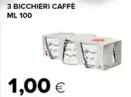 Oasi 3 bicchieri caffè offerta