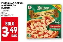 Pam Pizza bella napoli margherita BUITONI offerta