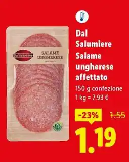 Lidl Dal Salumiere Salame Ungherese affettato offerta