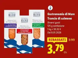 Lidl Gastronomia di Mare Trancio di salmone offerta