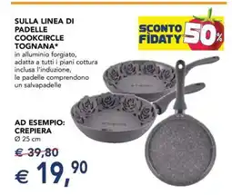 Esselunga SULLA LINEA DI PADELLE COOKCIRCLE TOGNANA offerta