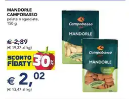 Esselunga Mandorle Campobasso offerta