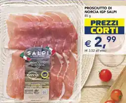 Esselunga PROSCIUTTO DI NORCIA IGP SALPI offerta