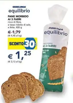 Esselunga Pane Morbido ai 3 Farri offerta