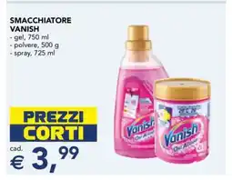 Esselunga SMACCHIATORE VANISH offerta
