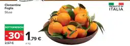Carrefour Clementine Foglia Sfuse offerta