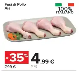Carrefour Fusi di Pollo Aia offerta