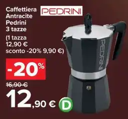 Carrefour Caffettiera Antracite Pedrini 3 tazze offerta