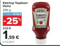 Carrefour Ketchup Topdown Heinz offerta