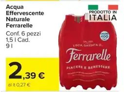 Carrefour Acqua Effervescente Naturale Ferrarelle offerta