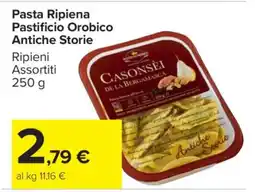 Carrefour Pasta Ripiena Pastificio Orobico Antiche Storie offerta