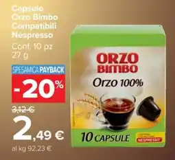 Carrefour Capsule Orzo Bimbo Compatibili Nespresso offerta