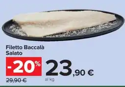 Carrefour Filetto Baccalà Salato offerta