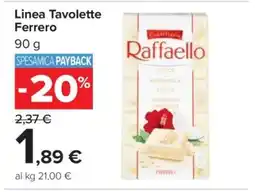 Carrefour Linea Tavolette Ferrero offerta