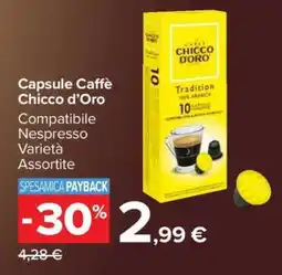 Carrefour Capsule Caffè Chicco d’Oro offerta