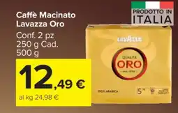 Carrefour Caffè Macinato Lavazza Oro offerta