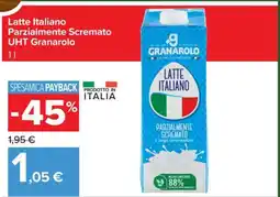 Carrefour Latte Italiano Parzialmente Scremato UHT Granarolo offerta