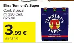Carrefour Birra Tennent’s Super offerta