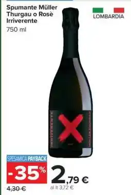 Carrefour Spumante Müller Thurgau o Rosè Irriverente offerta