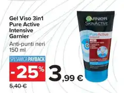 Carrefour Gel Viso 3in1 Pure Active Intensive Garnier offerta