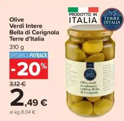 Carrefour Olive Verdi Intere Bella di Cerignola Terre d’Italia offerta