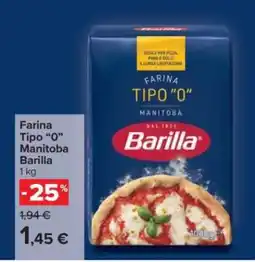 Carrefour Farina Tipo “0” Manitoba Barilla offerta