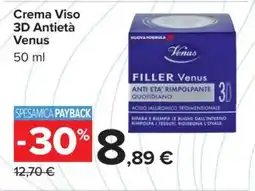 Carrefour Crema Viso 3D Antietà Venus offerta